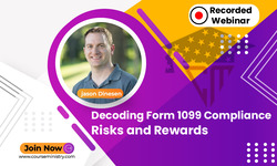 Decoding Form 1099 Compliance: Risks and Rewards